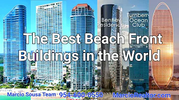 THE BEST BEACH FRONT BUILDING S IN THE WORLD - Sunny Isles Beach FL - 33160 - USA