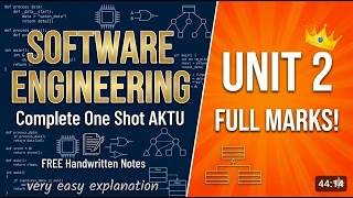 Software Engineering Unit 2 One Shot 🔥 |3rd year| 6Sem | AKTU BCS601|Btech #oneshotlecture #aktu