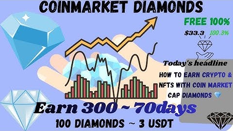 How TO EARN FREE CRYPTO / NFTS WITH COINMARKETCAP DIAMONDS 