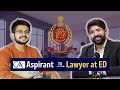 Lawyer at enforcement directorateedhow to become lawyer ed enforcementdirectorate legalpodcast