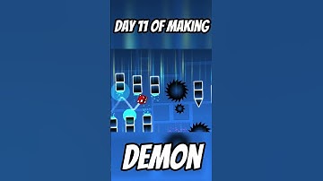 day11 of making a demon in geometrydash #geometrydash #gd #gmd #gddemon #demon #gaming #games #short