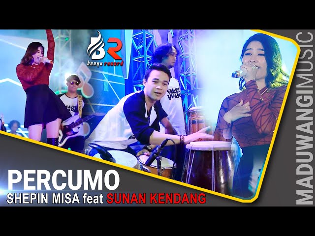 Shepin Misa ft Sunan Kendang -  Percumo | Versi Samboyo Putro  (Official LIVE) class=