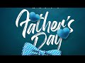 Happy Father S Day Of 2025 15 06 2025 Happy Father S Day Of 2025 15 06 2025