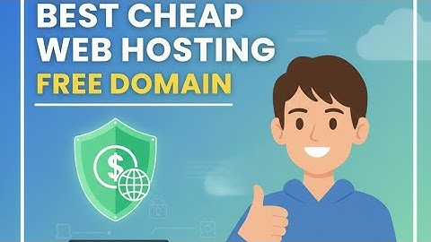 Best Cheap Web Hosting with Free Domain | Affordable Hosting for Beginners
