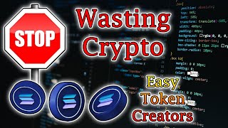 Stop Wasting your Crypto - Easy Token Creators by SerpentX Tech 271 views 2 weeks ago 10 minutes