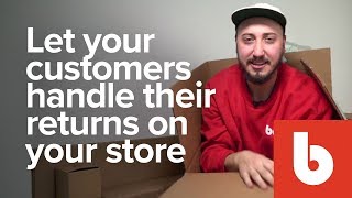 Let your customers handle their returns on your store