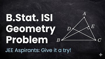 Can You Solve This? | ISI B.Stat Geometry Challenge
