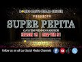 Super Pepita Season 19 Chapter 91 GAYYEM WENNO KABUSOR Super Pepita Season 19 Chapter 91 GAYYEM WENNO KABUSOR