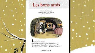 Histoire pour enfant - Les bons amis