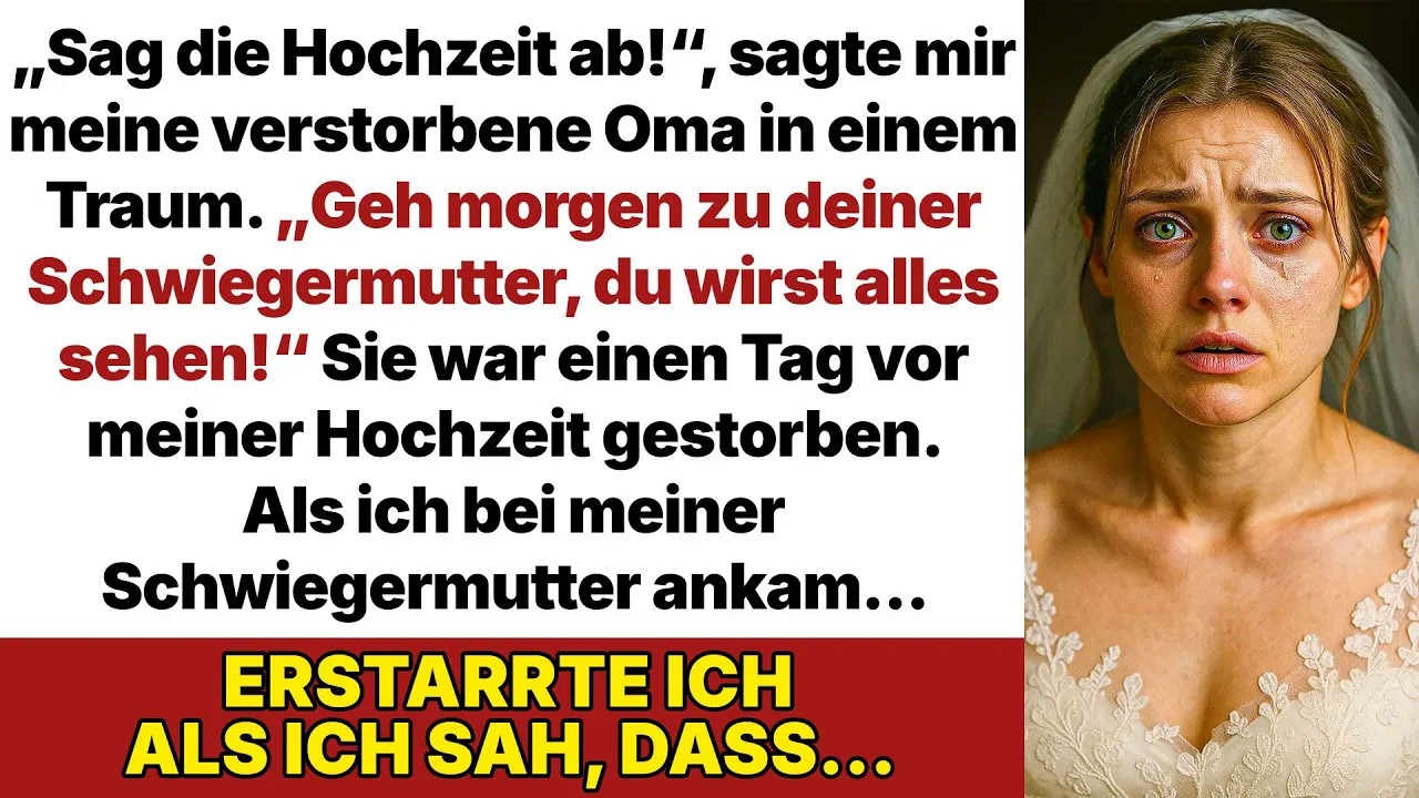 Meine tote Oma warnte mich vor der Hochzeit  Bei meiner Schwiegermutter verstand ich endlich war