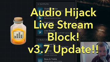 How to Live Stream with Audio Hijack (Beta) to Periscope, Twitch, or YouTube
