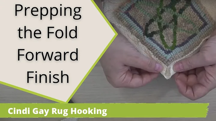 Fold Forward Finish Prep
