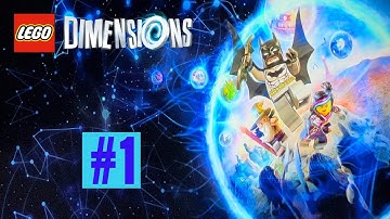 Lego Dimensions - Walkthrough - Part 1 - The Adventure Begins!
