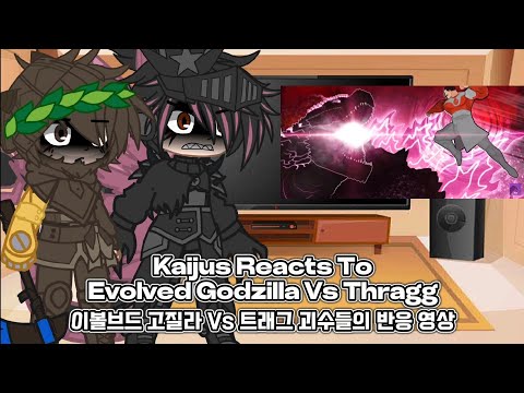 Kaijus Reacts To Evolved Godzilla Vs Thragg (Slick) | 이볼브드 고질라 Vs 트래그 괴수들의 반응 영상