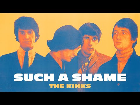 The Kinks - Such a Shame (Official Audio)