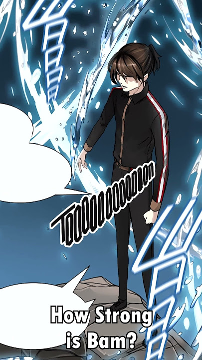 HOW STRONG IS BAM IN TOWER OF GOD | WEBTOON