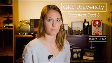 GRS University: Transfers Part 3