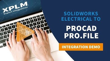 SOLIDWORKS Electrical to PROCAD PRO.FILE Integration