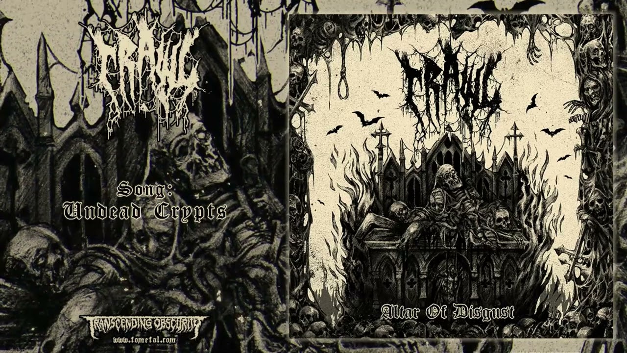Watch CRAWL (Sweden) - Undead Crypts (Death Metal/Crust) Transcending Obscurity Records on YouTube Watch CRAWL (Sweden) - Undead Crypts (Death Metal/Crust) Transcending Obscurity Records on YouTube