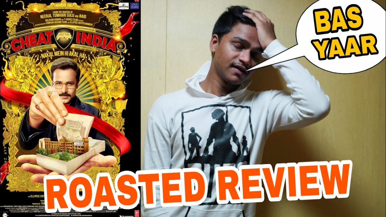 Why Cheat India public review by Suraj Kumar | Roasted review |