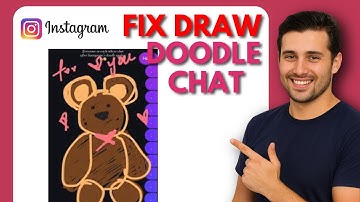 How to Fix Chat Draw Doodle Not Showing on Instagram QUICK (2025 Update)