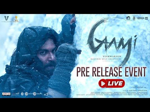 GAAMI Pre Release Event LIVE | Vishwak Sen | Chandini Chowdary | Vidyadhar Kagita | UV Creations