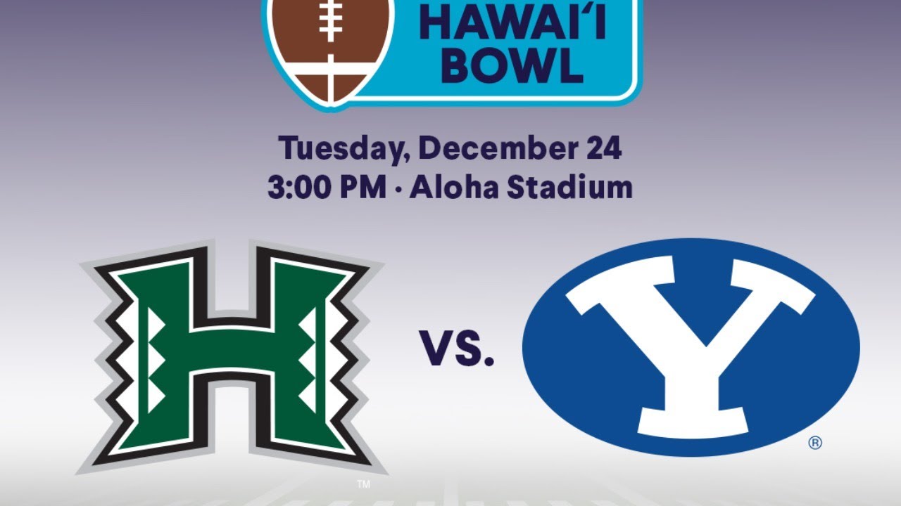 How to watch BYU Football vs. Hawai'i in the Hawai'i Bowl