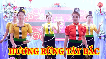 MÚA: HƯƠNG RỪNG TÂY BẮC || ANH ĐỨC TV