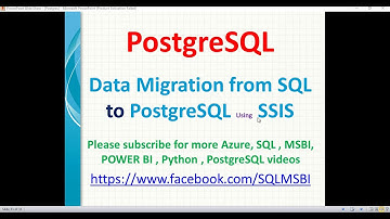 Data Migration from SQL to Postgresql using SSIS | SQL Data Migration | Postgresql Data Migration