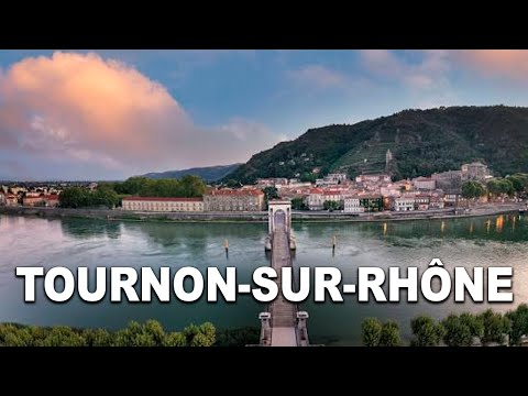 Fun Things to Do in Tournon-sur-Rhone | Travel Guide (2024) | Best Places to Visit