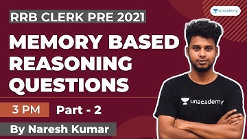 Memory Based Question - 2 | RRB Clerk Pre 2021 | Reasoning | Naresh Kumar