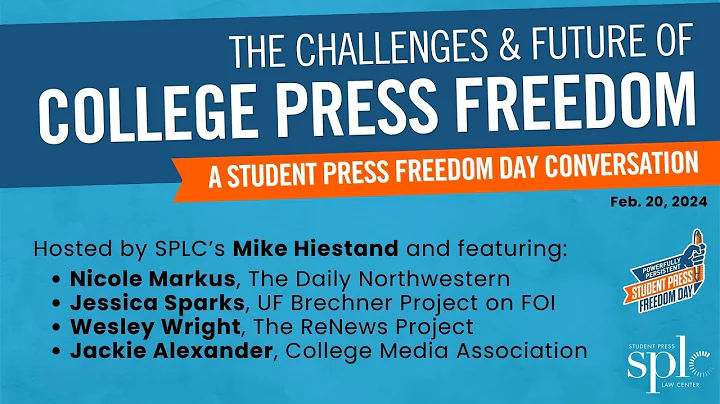 Student Press Freedom Day 2024: The Challenges and Future of College Press Freedom