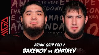 Дархан Бакенов - Расул Хатаев | Arlan Grip PRO 7 | Grappling