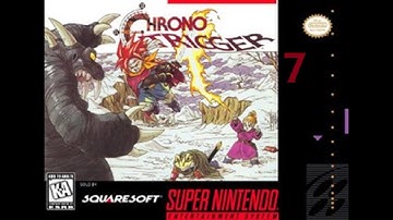 Chrono Trigger - First Playthrough Pt. 7