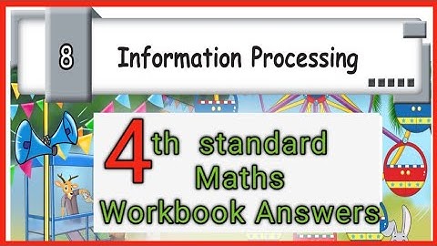 Class- 4, Maths, Information Processing, workbook answers 