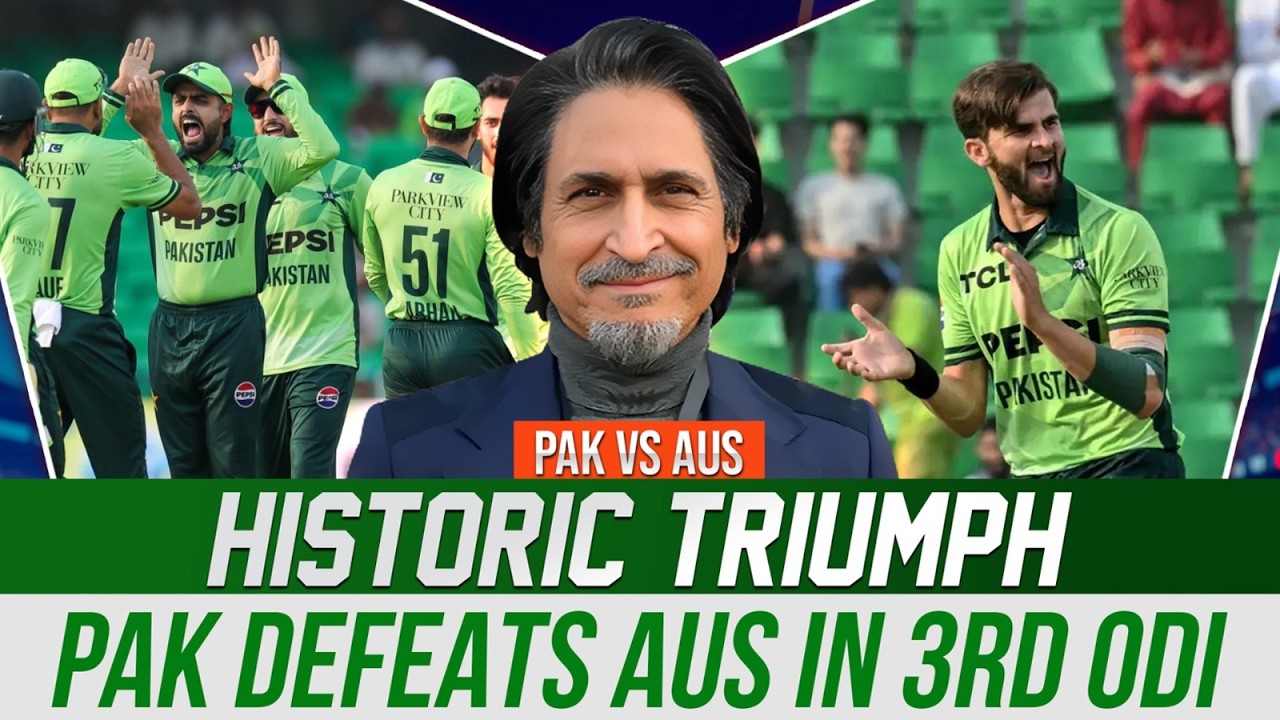 Historic Triumph! Pakistan Defeats Australia in 3rd ODI | Pak vs AUS | Ramiz Speaks