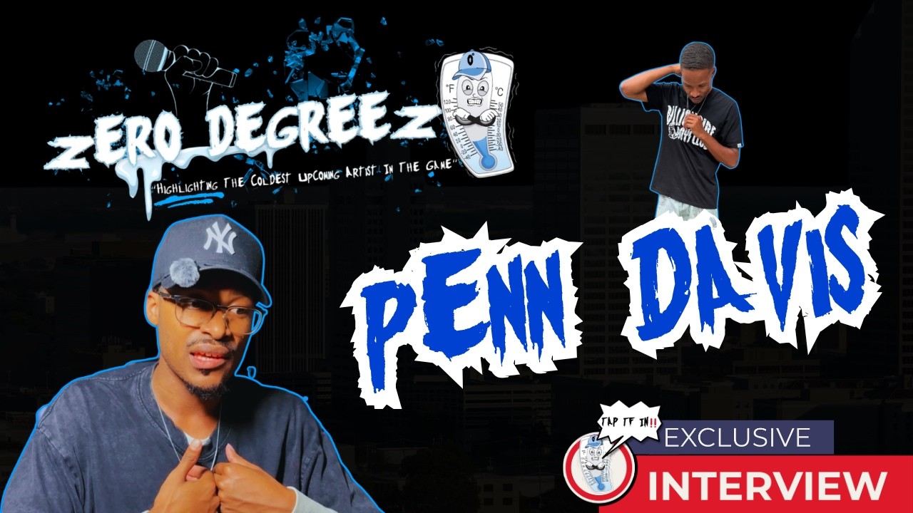 Penn Davis | FULL INTERVIEW | Rapper, Grind & Independent Artist ...