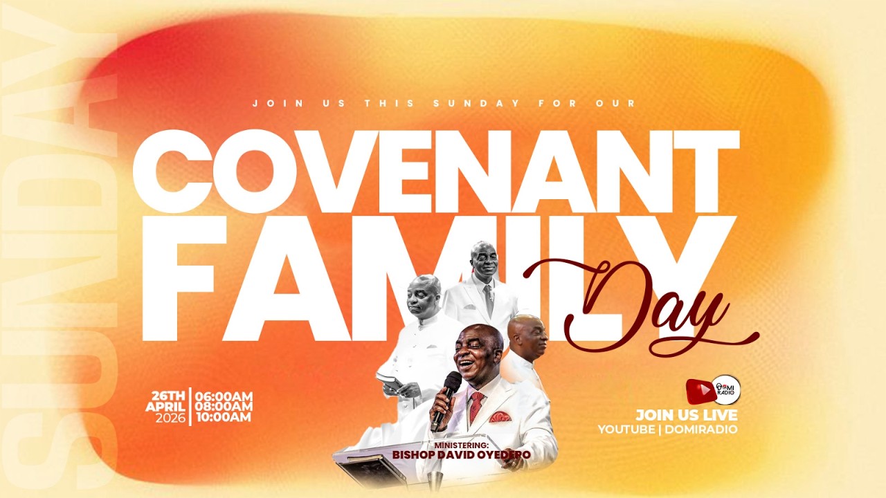 COVENANT FAMILY DAY SERVICE | 26, APRIL 2026 | FAITH TABERNACLE OTA.