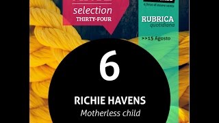 RICHIE HAVENS     Motherless Child