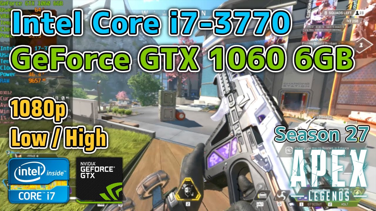 Core i7-3770 + GTX 1060 6GB | Apex Legends: Amped (Season 27