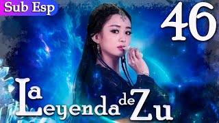 【Sub Español】La Leyenda De Zu EP46 | The Legend of Zu | 蜀山战纪之剑侠传奇