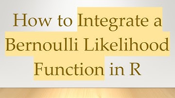 How to Integrate a Bernoulli Likelihood Function in R