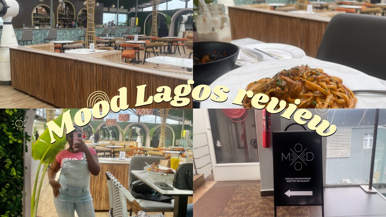 Review: Mood Rooftop Restaurant in Lekki Phase 1  Lennox Mall  Dining-Discover the Best Restaurants in Lagos