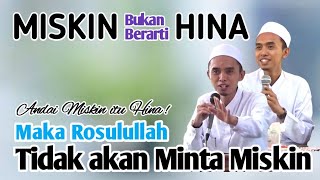 Miskin bukan berarti Hina ❤️ Ceramah Penuh Hikmah K. Moh. Hodri 