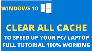 how to clear all cache on windows 10 || how to clean all caches, temp & junk files in windows 10