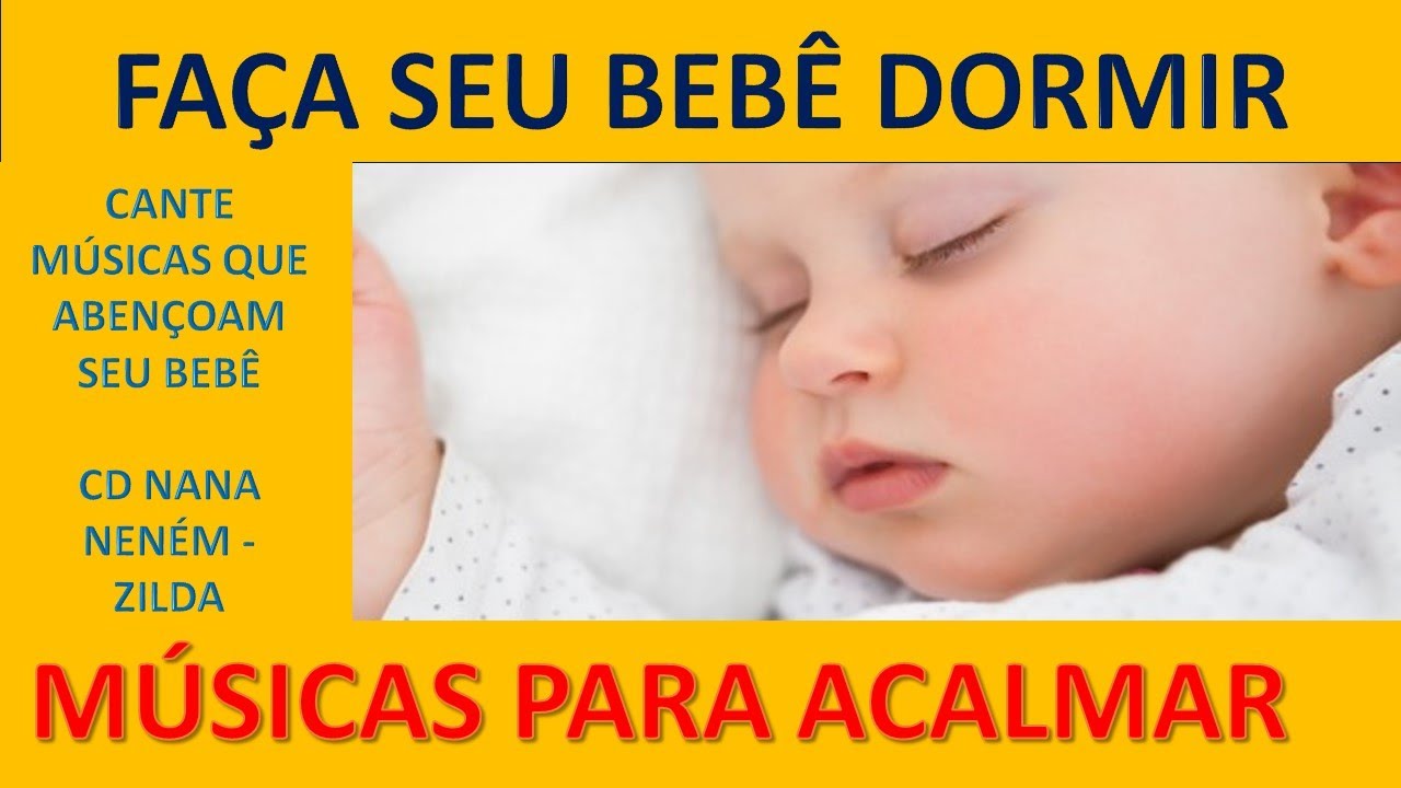 Música Para Bebê Dormir - Fazer criança dormir rápido - Músicas que ...