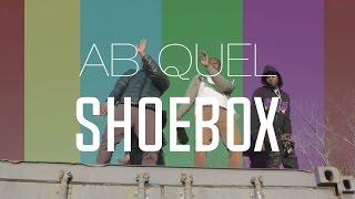 #GMY - AB Quel - Marc Gz - Stack boy Kee ▲ Shoebox