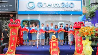 Phát Hoàng Gia - Grand Opening - G.Detox 360 Spa