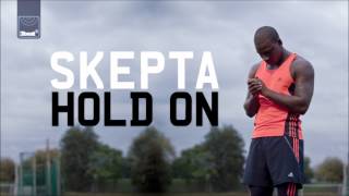 Skepta - Hold On (Hi Def Mix)