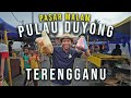 PASAR MALAM PULAU DUYONG ANTARA YANG TERBAIK DI KUALA TERENGGANU! SEDAP & MUROH.